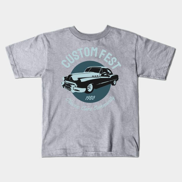 custom fest 1980 classic cars community Kids T-Shirt by busines_night